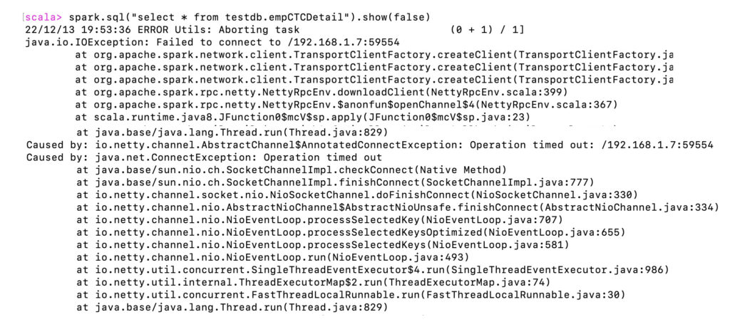 ERROR Utils Aborting Task Java Io IOException Failed To Connect To Local Spark SQLRelease